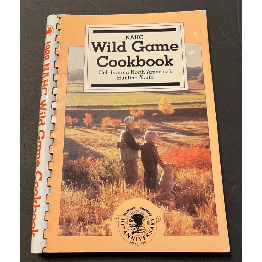 North American Hunting Club's Wild Game Cookbook 1978-88‎